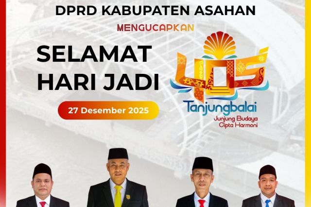 Peringatan Hari Jadi ke-405 Kota Tanjungbalai, DPRD Kabupaten Asahan Sampaikan Ucapan dan Harapan